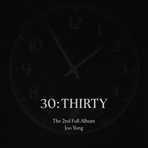 30: THIRTY-The 2nd Full Album