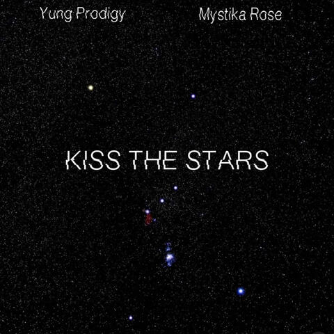 Kiss The Stars