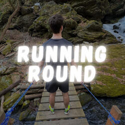 Running Round