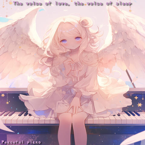 The voice of love, the voice of sleep