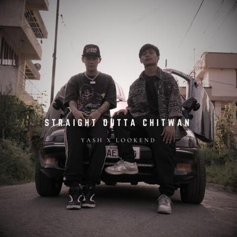 STRAIGHT OUTTA CHITWAN