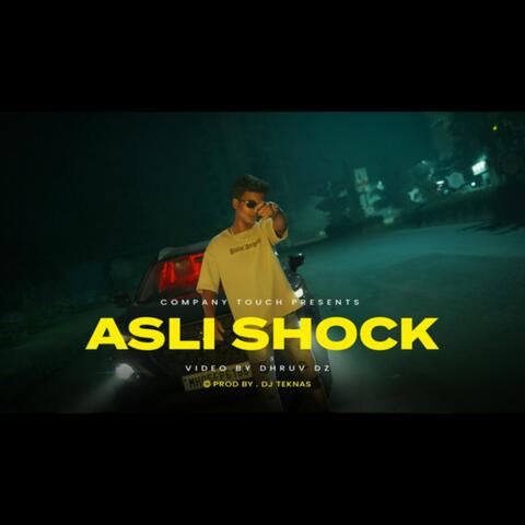 ASLI SHOCK
