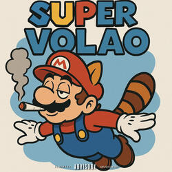 SÚPER VOLAO