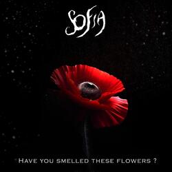 Have You Smelled These Flowers ?