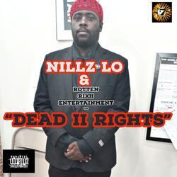 DEAD II RIGHTS