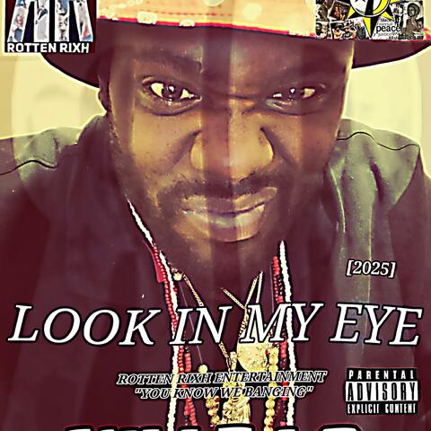 LOOK IN MY EYES