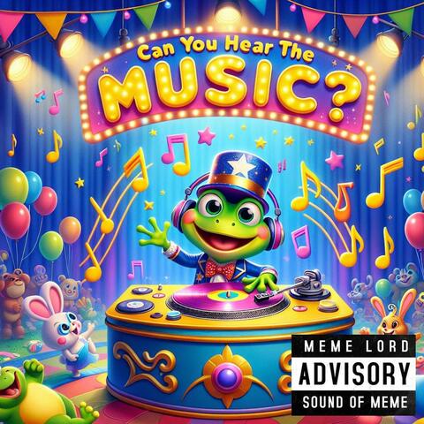 Can You Hear the Music?