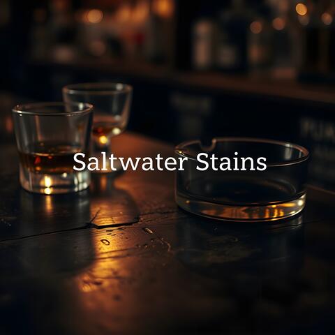 Saltwater Stains