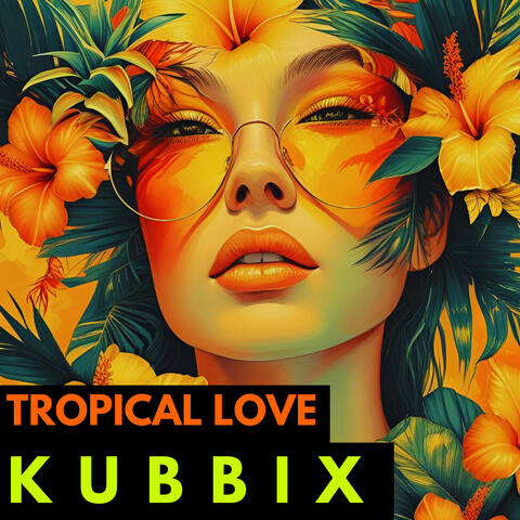 Tropical Love