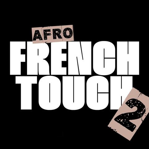 Afro French Touch 2