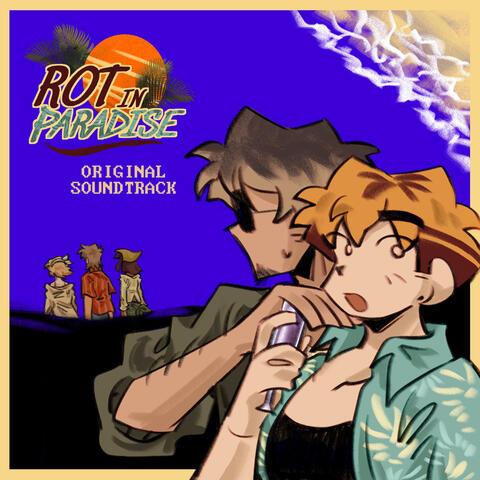Rot in Paradise