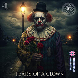 Tears of A Clown.