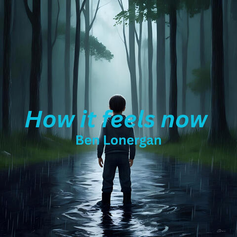 How it feels now