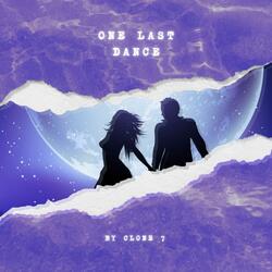 One Last Dance