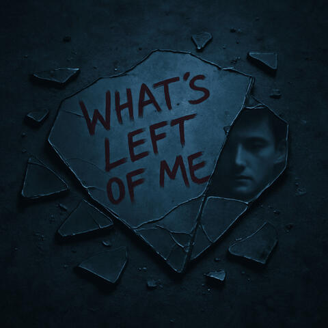 What's Left Of Me