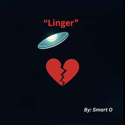 "Linger"