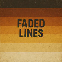 Faded Lines