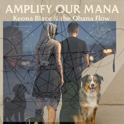 Amplify Our Mana