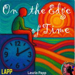 On the Edge of Time