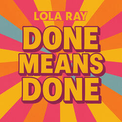Done Means Done