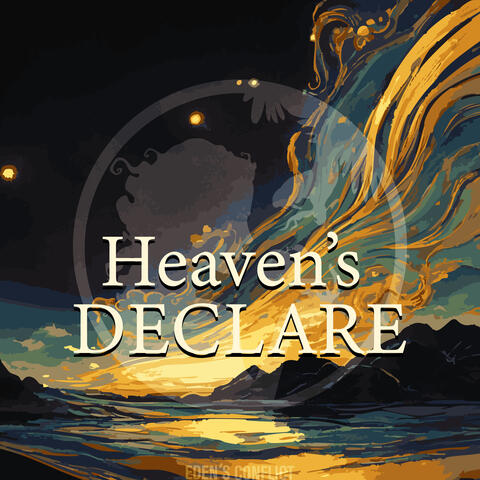 Heaven's Delcare