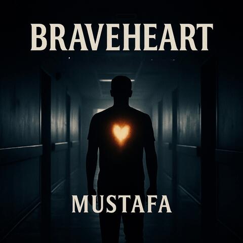 Braveheart
