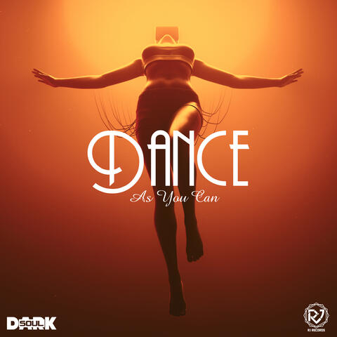 Dance As You Can