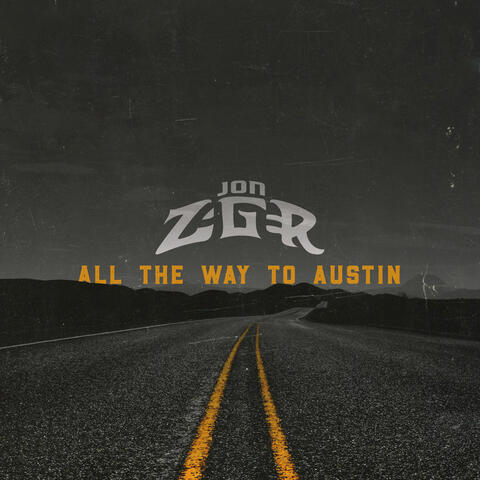 All the Way to Austin
