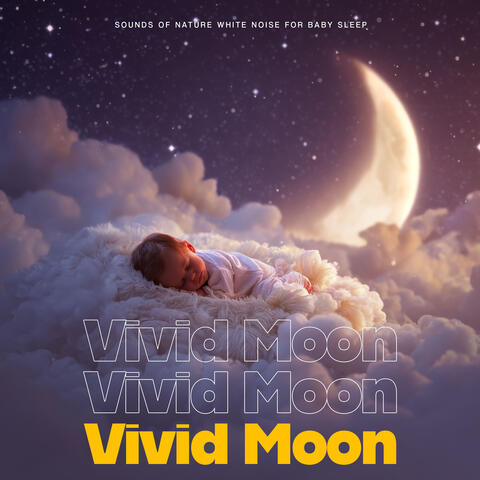 Vivid Moon
