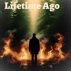 Lifetime Ago