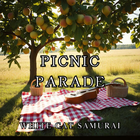 PICNIC PARADE