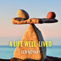 A Life Well-Lived