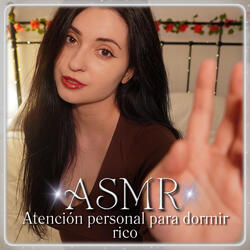 ASMR Atención personal para dormir rico