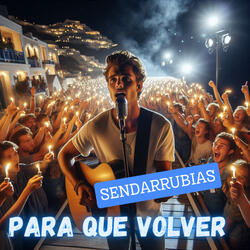 Para Que Volver