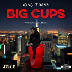 Big Cups