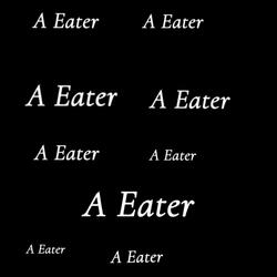 A Eater