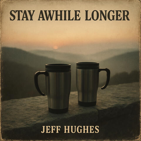 Stay Awhile Longer