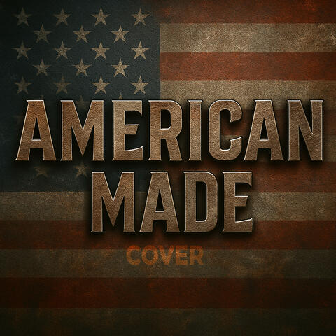 American Made (COVER)
