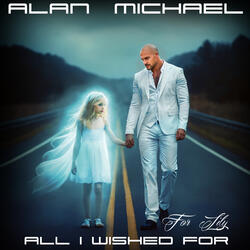 All I Wished For - For Lily