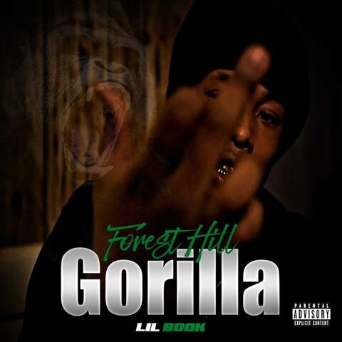 Forest Hill Gorilla