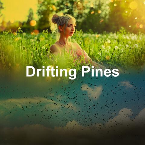 Drifting Pines