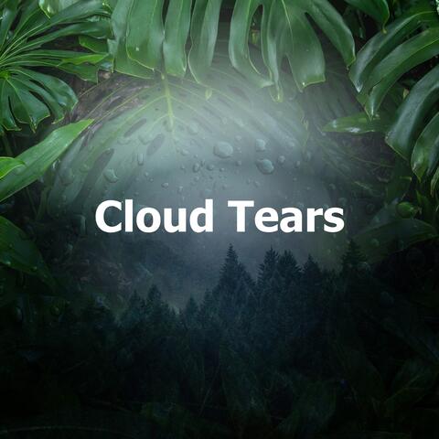 Cloud Tears