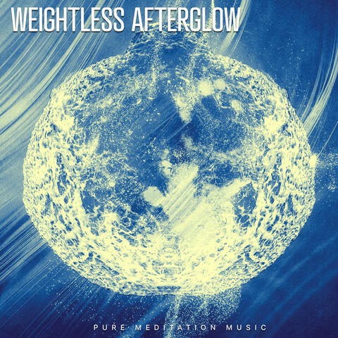 Weightless Afterglow