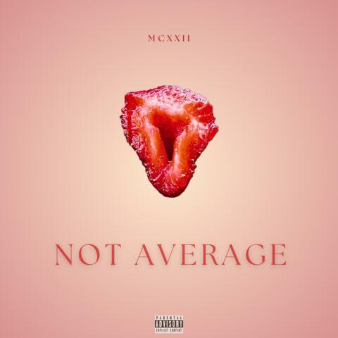 Not Average