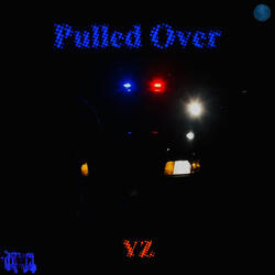 Pulled Over