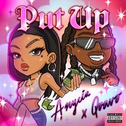 Put Up (feat. Quavo)
