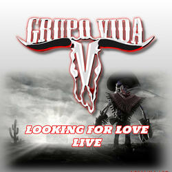 Looking For Love Live