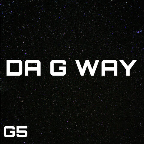 Da G Way