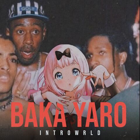 Baka Yaro