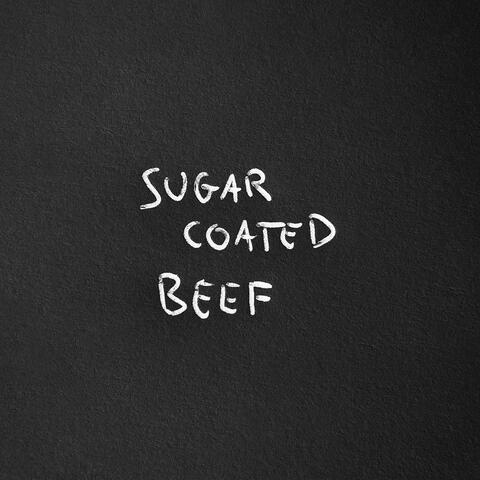 Sugar Coated Beef